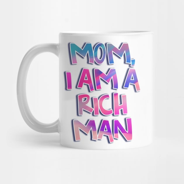 Cher - Mom, I am a Rich Man Quote by baranskini